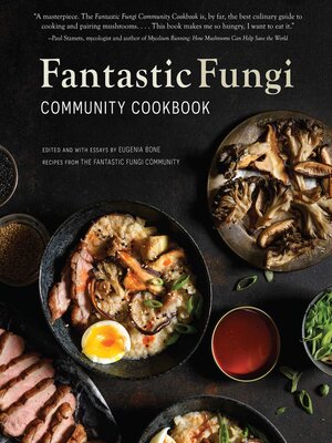 cover image of Fantastic Fungi Community Cookbook